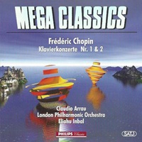 Philips : Arrau - Chopin Concertos 1 & 2